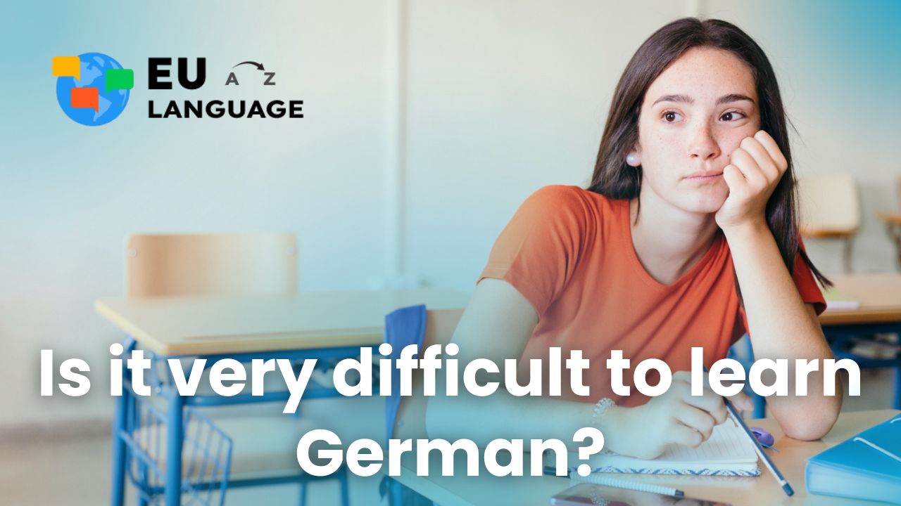 Read more about the article Is it very difficult to learn German?